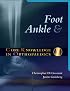 Core Knowledge in Orthopaedics: Foot and Ankle (Core Knowledge in Orthopaedics)