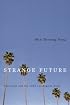 Strange Future: Pessimism and the 1992 Los Angeles Riots