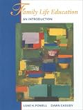 Family Life Education: An Introduction