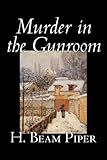Murder in the Gunroom