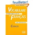 Vocabulaire progressif du fran�ais avec 250 exercices, niveau d�butant : Corrig�s