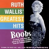 Boobs- Ruth Wallis Greatest Hits