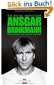 Ansgar Brinkmann: Der wei�e Brasilianer