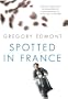 Spotted in France: A Dog's Life...On the Road