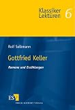 Gottfried Keller, Romane und Erz�hlungen