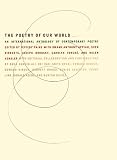 The Poetry of Our World: An International Anthology of Contemporary Poetry
