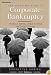 The Executive Guide to Corporate Bankruptcy (Executive)