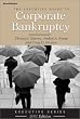 The Executive Guide to Corporate Bankruptcy