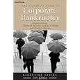 The Executive Guide to Corporate Bankruptcy (Executive)