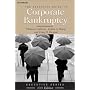The Executive Guide to Corporate Bankruptcy (Executive)