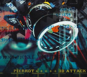Pierrot - Id Attack - Zortam Music