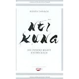 Neikung: Die innere Kraft entwickelnvon "Kosta Danaos"