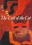 Cult of the Cat (Art and Imagination Series)