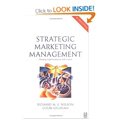 Strategic Marketing Management: Planning, Implementation and Control (Marketing Series: Student)