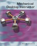 Mechanical Desktop Instructor
