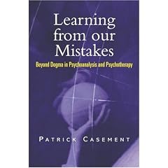 Learning from Our Mistakes: Psychoanalysis and beyond