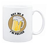 New  Buy Me A Beer , I Am Polish  Poland Mug Country