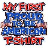 1st Proud To Be American Youth T-Shirt
