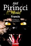 Felidae / Francis