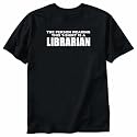 T-Shirt Black " For A Librarian " Occupations