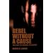 Rebel Without a Cause