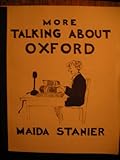 More talking about Oxford : family portraits and other sketches
