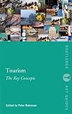 Tourism : the key concepts