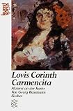 Lovis Corinth: Carmencita, Malerei an der Kante (Kunststuck) (German Edition)