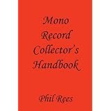 Mono Record Collector's Handbook
