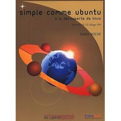 Simple comme Ubuntu 6.10 : A la d�couverte de Linux