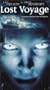 Lost Voyage [VHS]