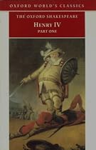 The Oxford Shakespeare: Henry IV, Part I (Oxford World's Classics)