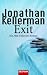 Exit. Ein Alex-Delaware-Roman (Broschiert)