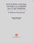 Psychoeducational Groups for Patients With Schizophrenia: A Guide for Practitioners