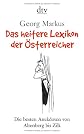 Das heitere Lexikon der Österreicher: Die besten Anekdoten von Altenberg bis Zilk;
