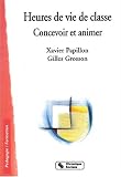 Heures de vie de classe - Concevoir et animer