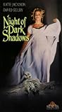 Night of Dark Shadows [VHS]
