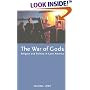 The War of Gods: Religion and Politics in Latin America