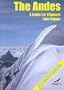 Andes - a Guide to Climbers Pb