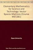 Vector spaces, matrices