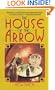 The House of the Arrow