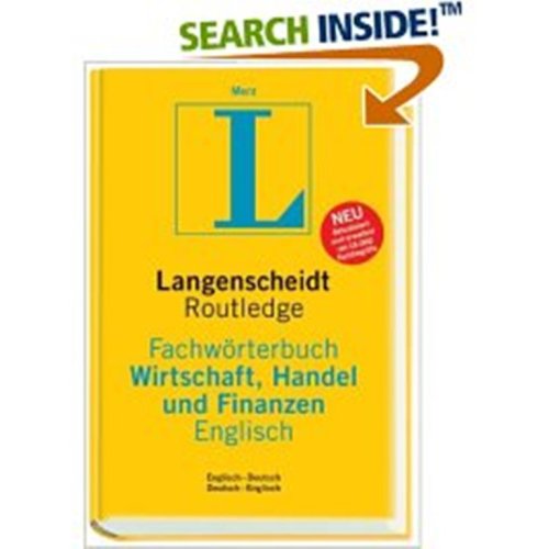 Langenscheidt/Routledge German-English English-German Dictionary of Business, Commerce and Finance