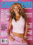 Seventeen Magazine June 2003 - Beyonce, Devon Aoki, Tyrese