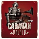 Caravan Palace