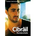 Cibr�il - Eine Liebe in Berlin
