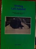 Writing left-handed : a guide for parents and teachers of left-handed children