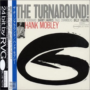 Hank Mobley - The turnaround - Zortam Music