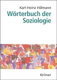 W&ouml;rterbuch der Soziologie. - 