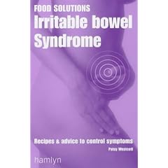 Irritable Bowel Syndrome: Recipes and Advice to Control Symptoms
