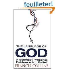 The Language of God: A Scientist Presents Evidence for Belief